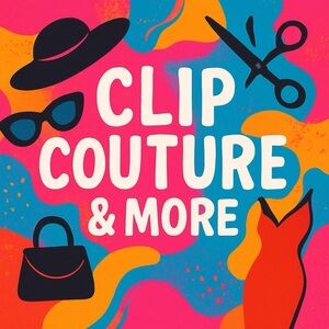 Clip Couture & More Show!! $5